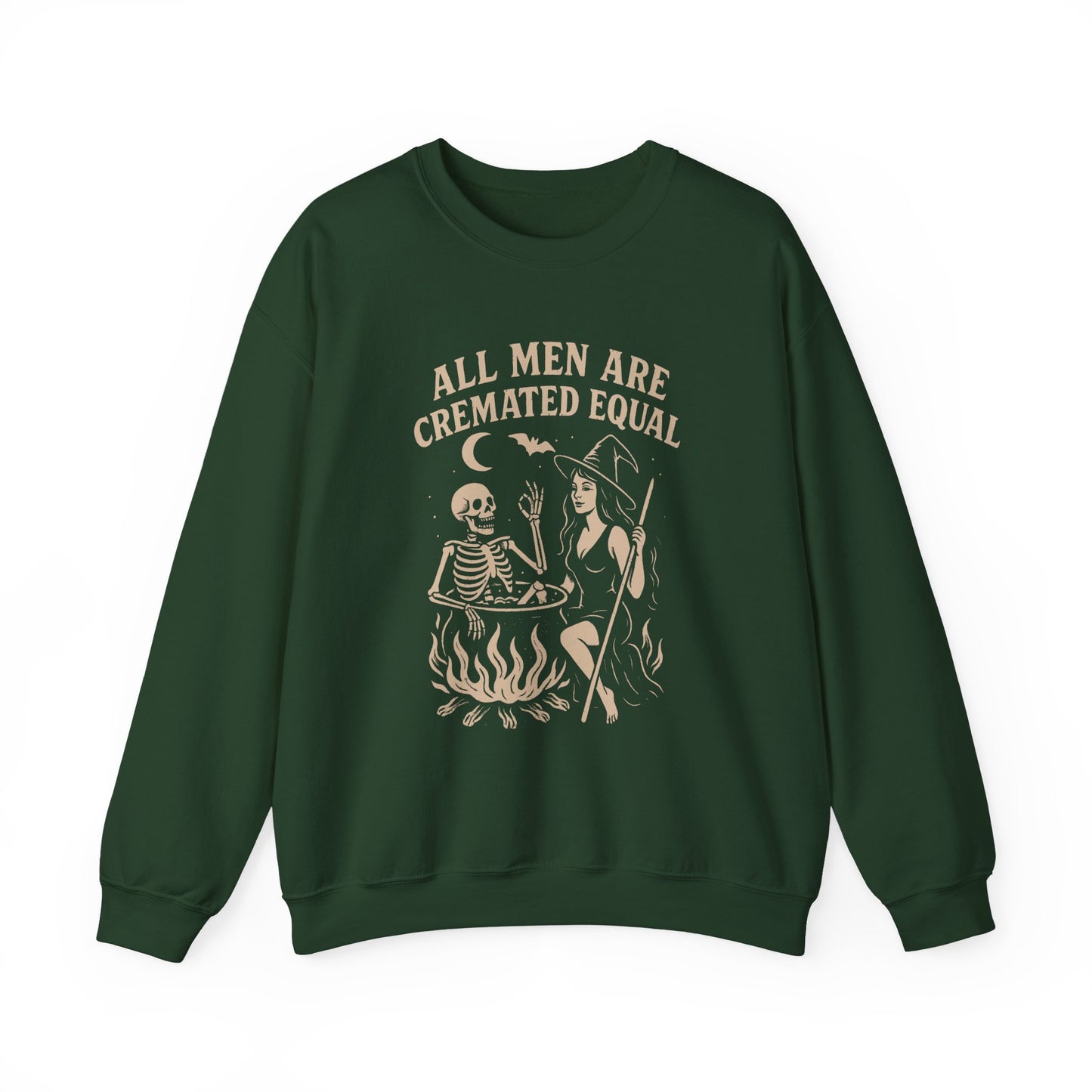 All Men Are Cremated Equal Sweatshirt