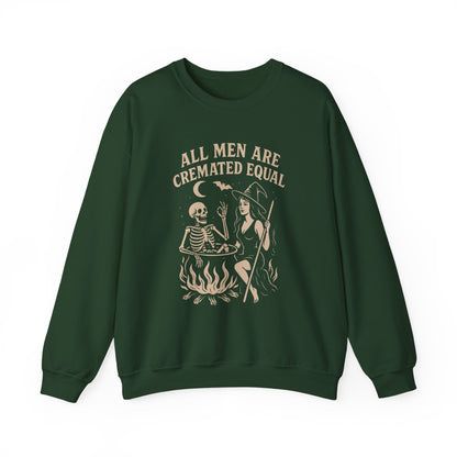 All Men Are Cremated Equal Sweatshirt