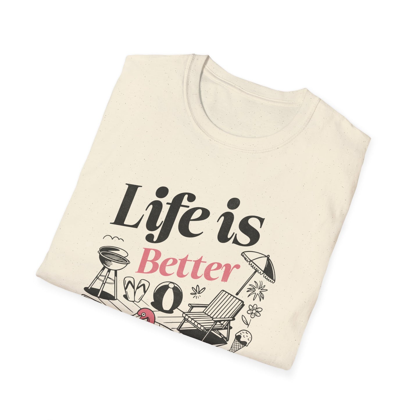 Life Is Better By The Pool Classic Tee