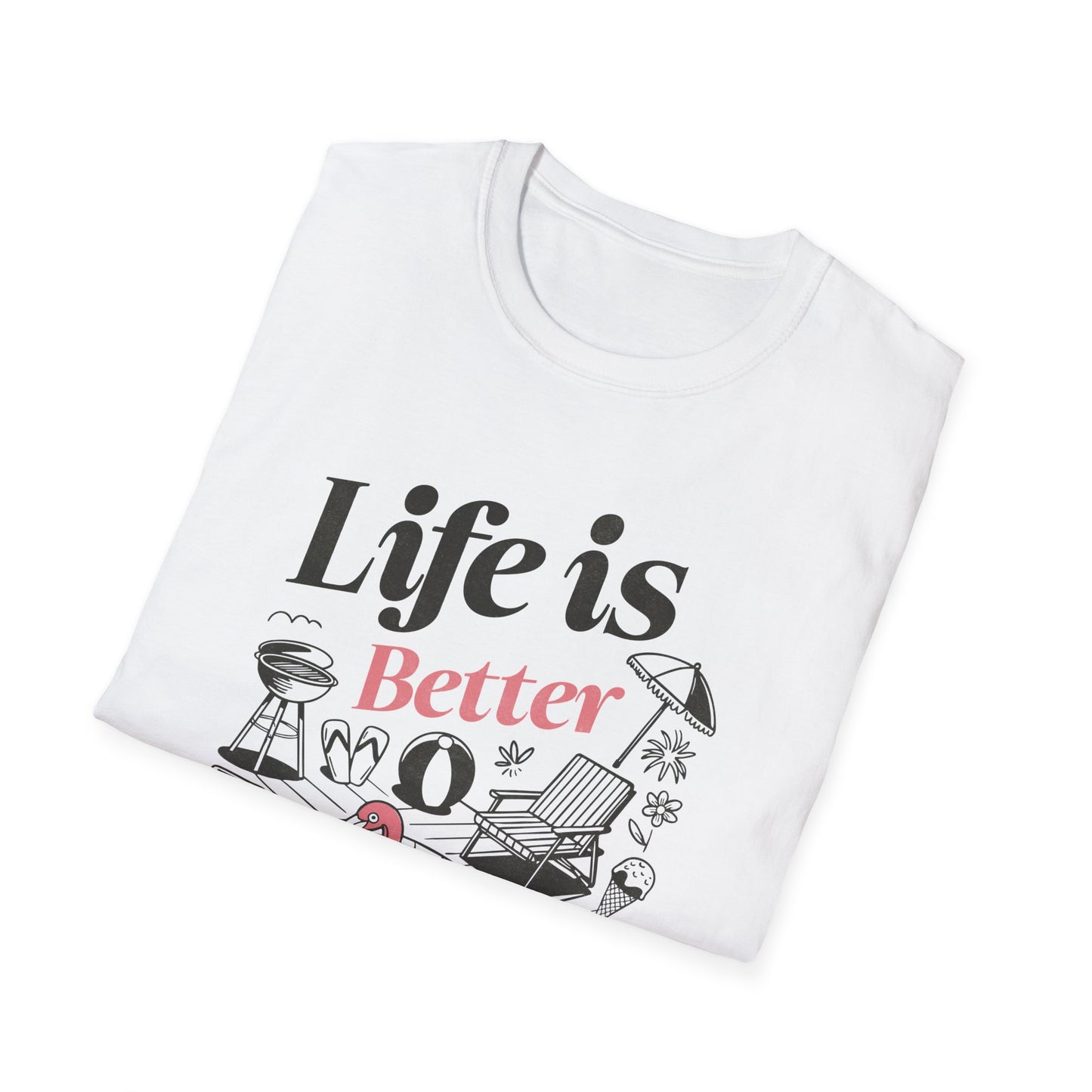Life Is Better By The Pool Classic Tee