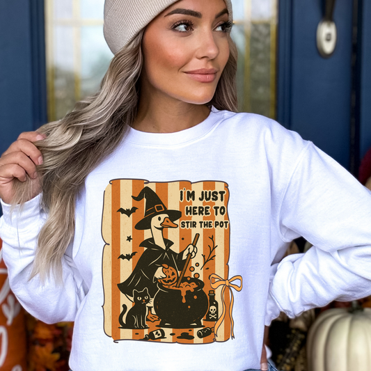 Just Here To Stir The Pot Sweatshirt